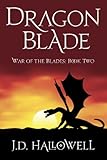 Dragon Blade (War of the Blades Book 2)