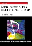 Mel Bay Music Essentials: Basic Music Theory for All Instruments by Charles Chapman