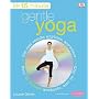 15-Minute Gentle Yoga: Also on DVD: Get Real Results Anytime, Anywhere Four 15-minute Workouts (15 Minute Fitness)