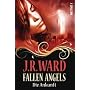 Fallen Angels - Die Ankunft von J. R. Ward