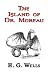 Search : The Island of Dr. Moreau - The Classic Tale by H. G. Wells
