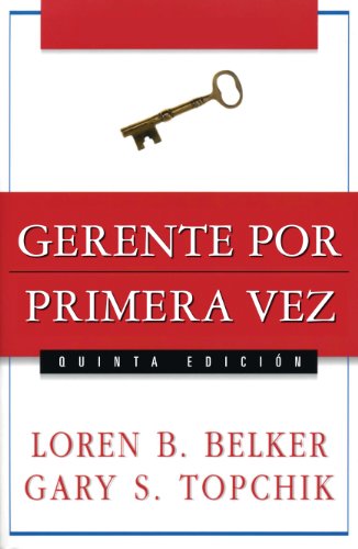 Gerente por primera vez (Spanish Edition)