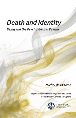 Death and Identity (The International Psychoanalytical Association Psychoanalytic Ideas and Applications Series)