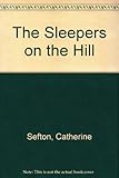 The sleepers on the hill