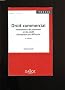 Droit commercial : instruments de paiement et de credit, entreprises en difficult�