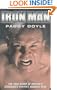 Iron Man: The True Story of Britain's Strongest, Fastest, Hardest Man