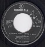 A TOUCH OF VELVET A STING OF BRASS 7 INCH (7" 45) UK COLUMBIA 1969