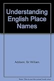 Understanding English place names