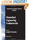 The Biomedical Engineering Handbook, Third Edition - 3 Volume Set: Biomedical Engineering Fundamentals