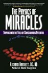 The Physics of Miracles: Tapping in t...