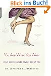 You Are What You Wear: What Your Clot...