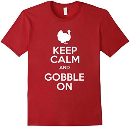 Men's Keep Calm And Gobble On T-Shirt Thanksgiving Tee XL Cranberry