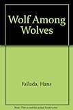 Wolf among wolves