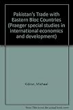 Pakistan's trade with Eastern bloc countries