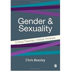 Gender and Sexuality: Critical Theories, Critical Thinkers