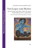 Vom Logos zum Mythos: "Herr der Ringe" und "Harry Potter" als zentrale Grunderz�hlungen des 21. Jahrhunderts. Praktisch-theologische und religionsdidaktische Analysen - 