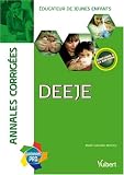 Annales corrig�es DEEJE : Educateur de jeunes enfants