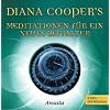 Meditationen f�r ein neues Zeitalter