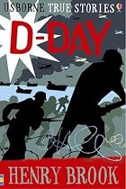 True Stories of D-Day (Usborne True Stories)