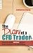 The Diary of a CFD Trader: How to Make Serious Money from Contracts for Difference