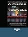 Search : Witness To Roswell