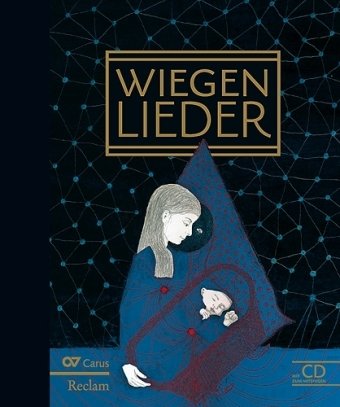 Wiegenlieder: Texte und Melodien mit Harmonien. Mit CD zum Mitsingen