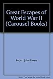 Great escapes of World War II