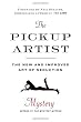 The Pickup Artist: The New and Improved Art of Seduction