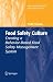 Food Safety Culture: Creating a Behavior-Based Food Safety Management System (Food Microbiology and Food Safety)
