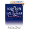 The Roman Empire and the New Testament: An Essential Guide (Essential Guides)