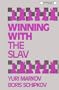 Winning With the Slav (Batsford Chess Library)