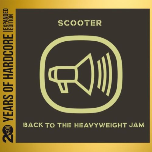 Scooter-Back To The Heavyweight Jam  20 Years Of Hardcore-Remastered-Limited Edition-2CD-FLAC-2013-WREMiX Download