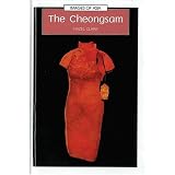 The Cheongsam (Images of Asia)von "Hazel Clark"