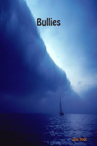 Bullies (True Stories of Life in a Psychiatric Hospital Book 9)