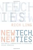New Tech, New Ties: How Mobile Communication Is Reshaping Social Cohesion