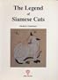 The Legend of Siamese Cats