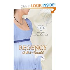 The Officer and the Proper Lady (Regency Silk & Scandal) (MB Continuities)