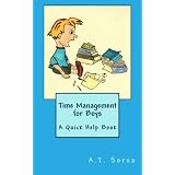 Time Management for Boys - A Quick Help Book