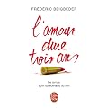 L'amour dure trois ans