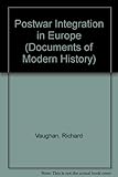 Post-war integration in Europe