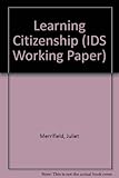 Learning citizenship