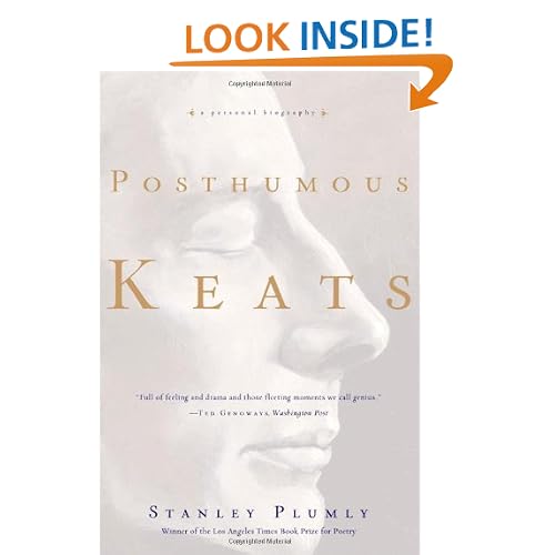 Posthumous Keats: A Personal Biography