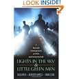 Lights in the Sky and Little Green Men: A Rational Christian Look at Ufos and Extraterrestrials by Hugh Ross, Kenneth R. Samples, and Mark Clark