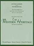 The Western Heritage Volume II, Since 1648 Study Guide and Workbook, Seventh Edition