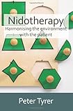 Nidotherapy : harmonising the environment with the patient