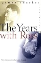 The Years with Ross
