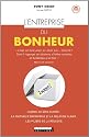 L'entreprise du bonheur: Comment faire de la culture d'entreprise un avantage concurrentiel...