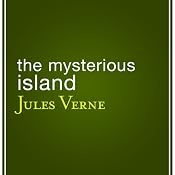 The Mysterious Island | [Jules Verne]