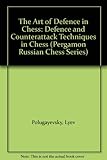 The art of defence in chess