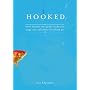 Hooked: Write Fiction That Grabs Readers at Page O&hellip by Les Edgerton